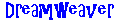 Designed and Built With Dreamweaver ;  http://www.macromedia.com/dreamweaver/